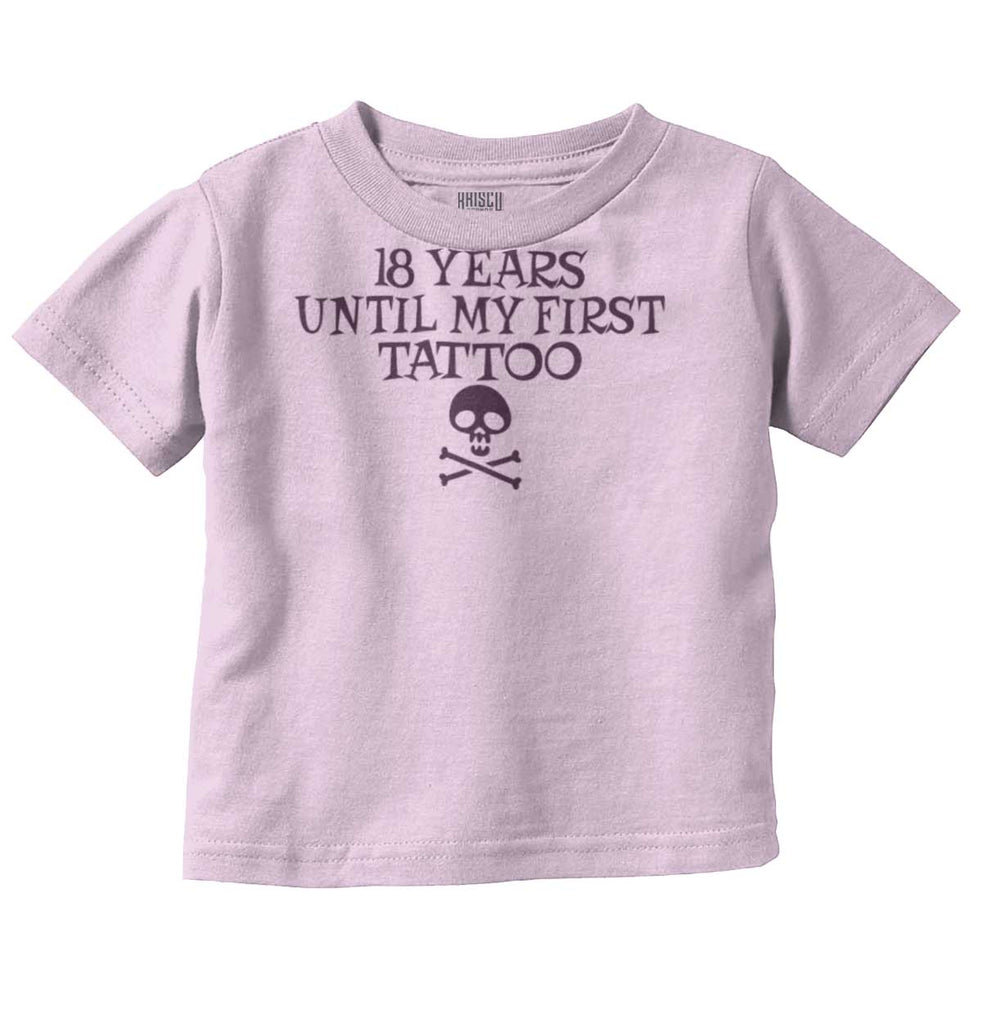 First Tattoo Infant Toddler T Shirt-Direct To Garment Print-Brisco Baby