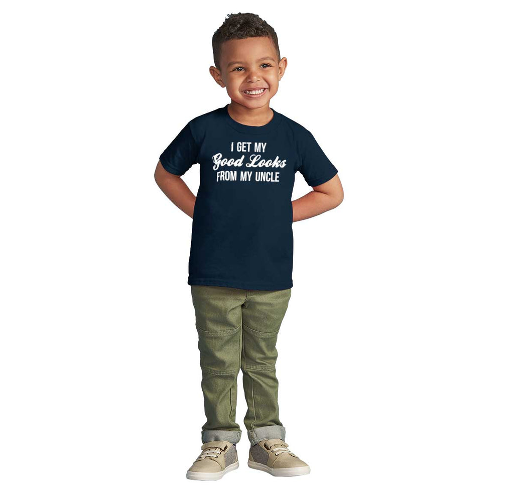 Good Looks From Uncle Infant Toddler T Shirt-Direct To Garment Print-Brisco Baby