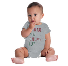 Who Are You Calling Elf? Romper Bodysuit-Direct To Garment Print-Brisco Baby