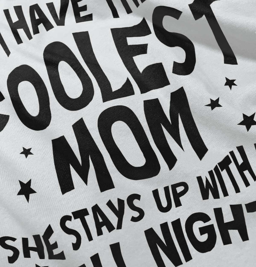 Coolest Mom Infant Toddler T Shirt-Direct To Garment Print-Brisco Baby