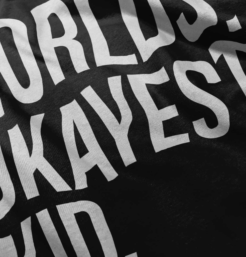 Worlds Okayest Kid Infant Toddler T Shirt-Direct To Garment Print-Brisco Baby