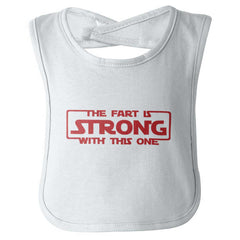 Fart Is Strong Infant Baby Bib-Direct To Garment Print-Brisco Baby