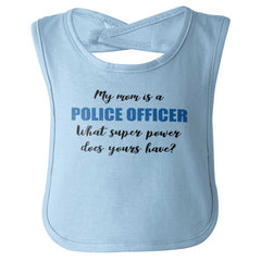 Mom Police Officer Infant Baby Bib-Direct To Garment Print-Brisco Baby