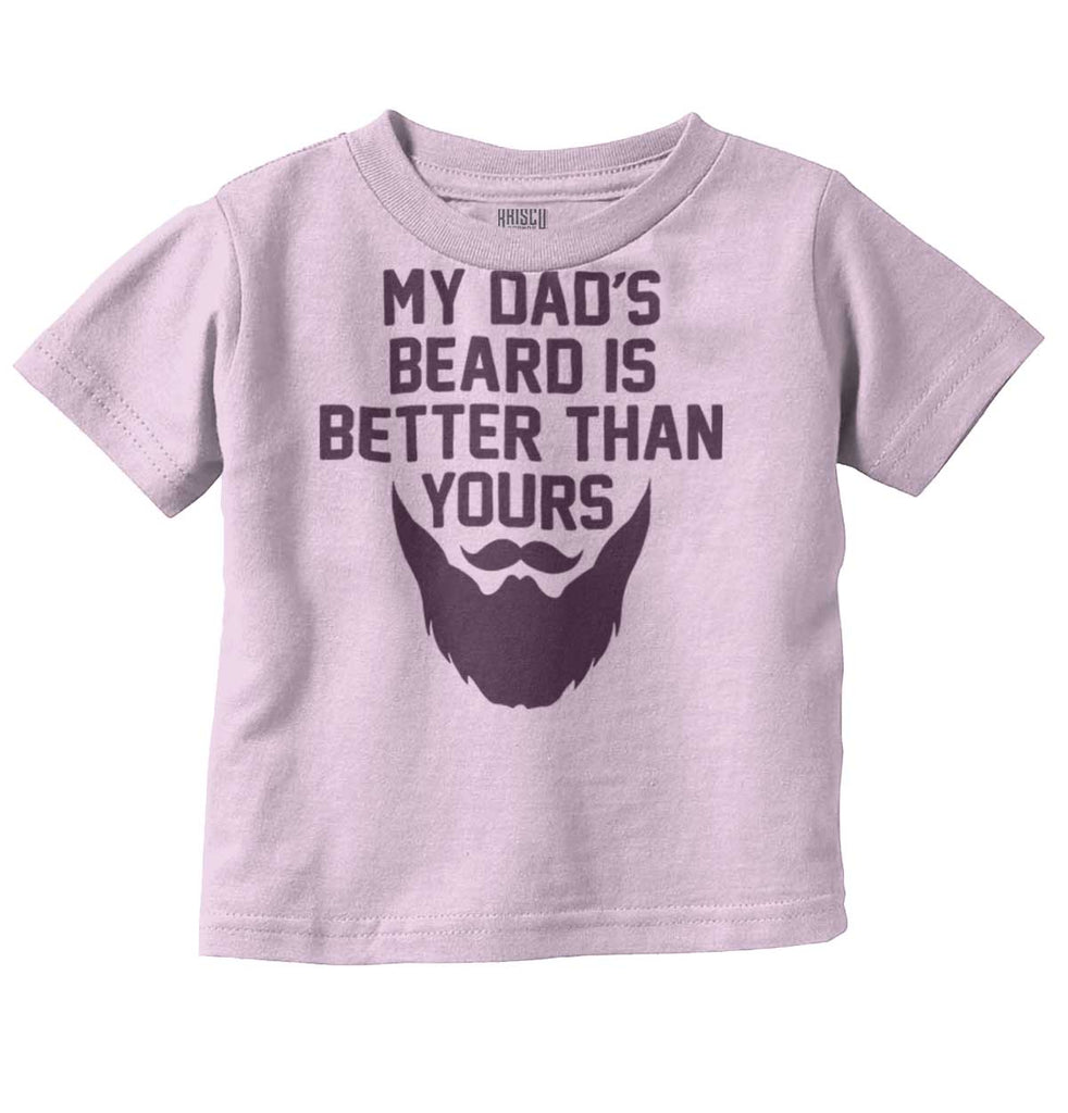 Dad's Beard Infant Toddler T Shirt-Direct To Garment Print-Brisco Baby