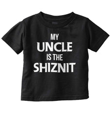 Uncle Shiznit Infant Toddler T Shirt-Direct To Garment Print-Brisco Baby