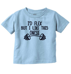 I'd Flex Infant Toddler T Shirt-Direct To Garment Print-Brisco Baby
