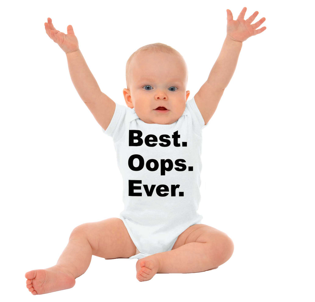 Best Oops Ever Romper Bodysuit-Direct To Garment Print-Brisco Baby