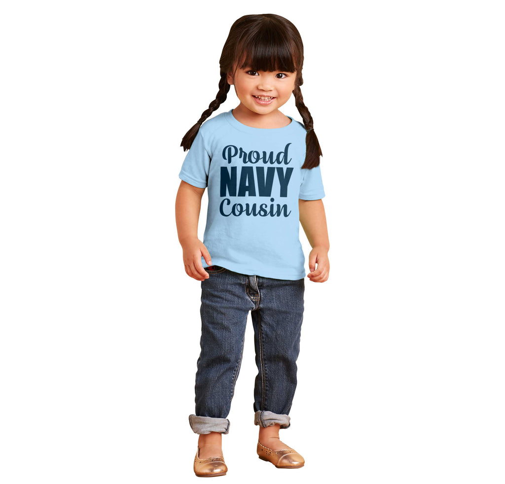 Proud Navy Cousin Infant Toddler T Shirt-Direct To Garment Print-Brisco Baby