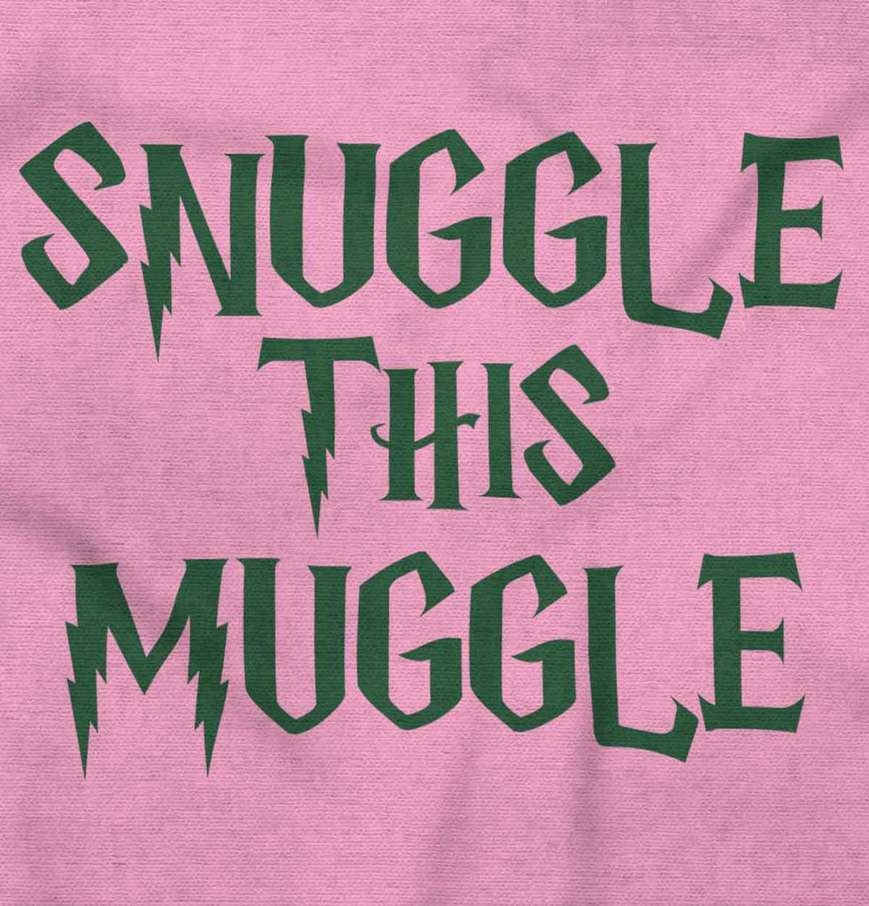 Snuggle This Muggle Infant Toddler T Shirt-Direct To Garment Print-Brisco Baby