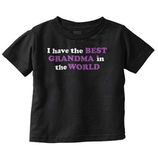 Best Grandma In The World Infant Toddler T Shirt-Direct To Garment Print-Brisco Baby