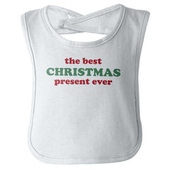 Best Christmas Present Infant Baby Bib-Direct To Garment Print-Brisco Baby