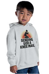 Sending God A Knee Mail Toddler Pullover Hoodie-Direct To Garment Print-Brisco Baby