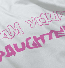 I Am Your Daughter Toddler Ruffle Bottom Tee-Direct To Garment Print-Brisco Baby