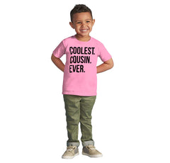 Coolest Cousin Ever Infant Toddler T Shirt-Direct To Garment Print-Brisco Baby