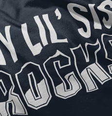 My Lil' Sis Rocks Infant Toddler T Shirt-Direct To Garment Print-Brisco Baby