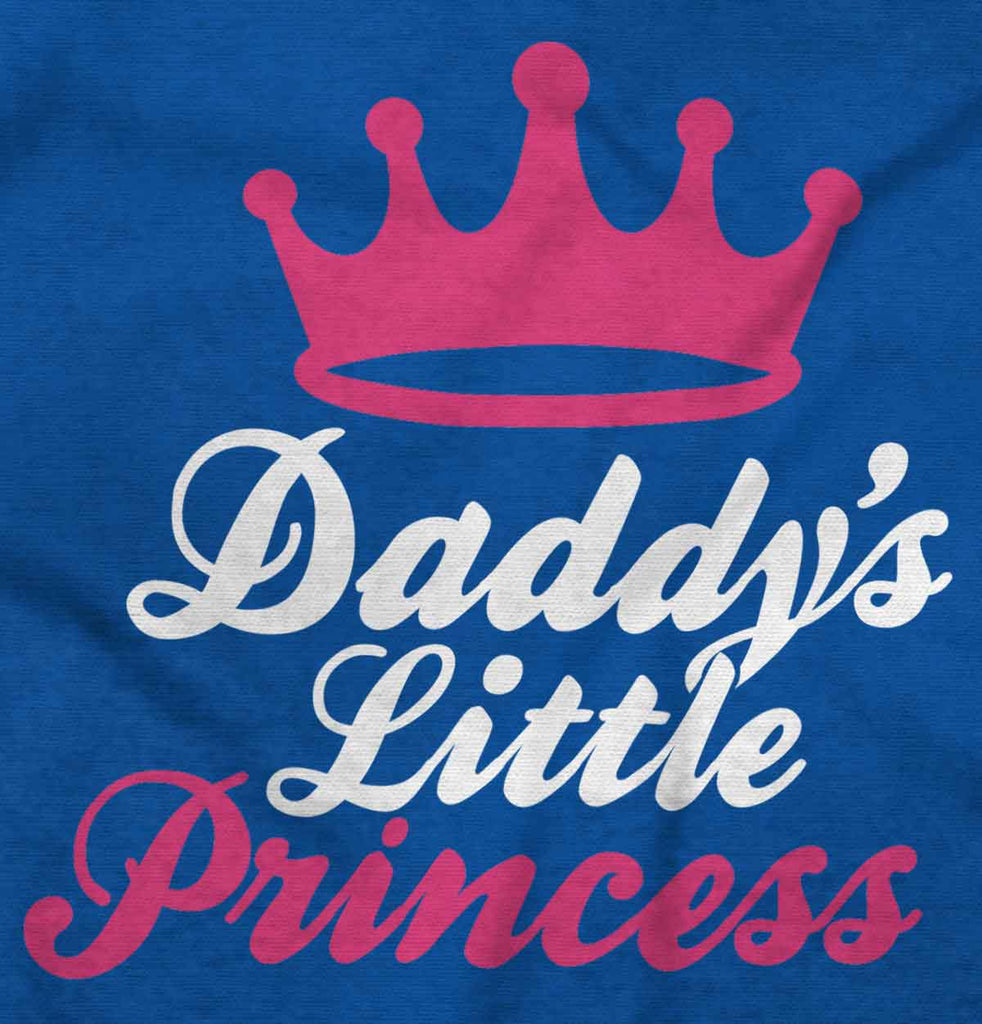Daddy's Little Princess Infant Toddler T Shirt-Direct To Garment Print-Brisco Baby