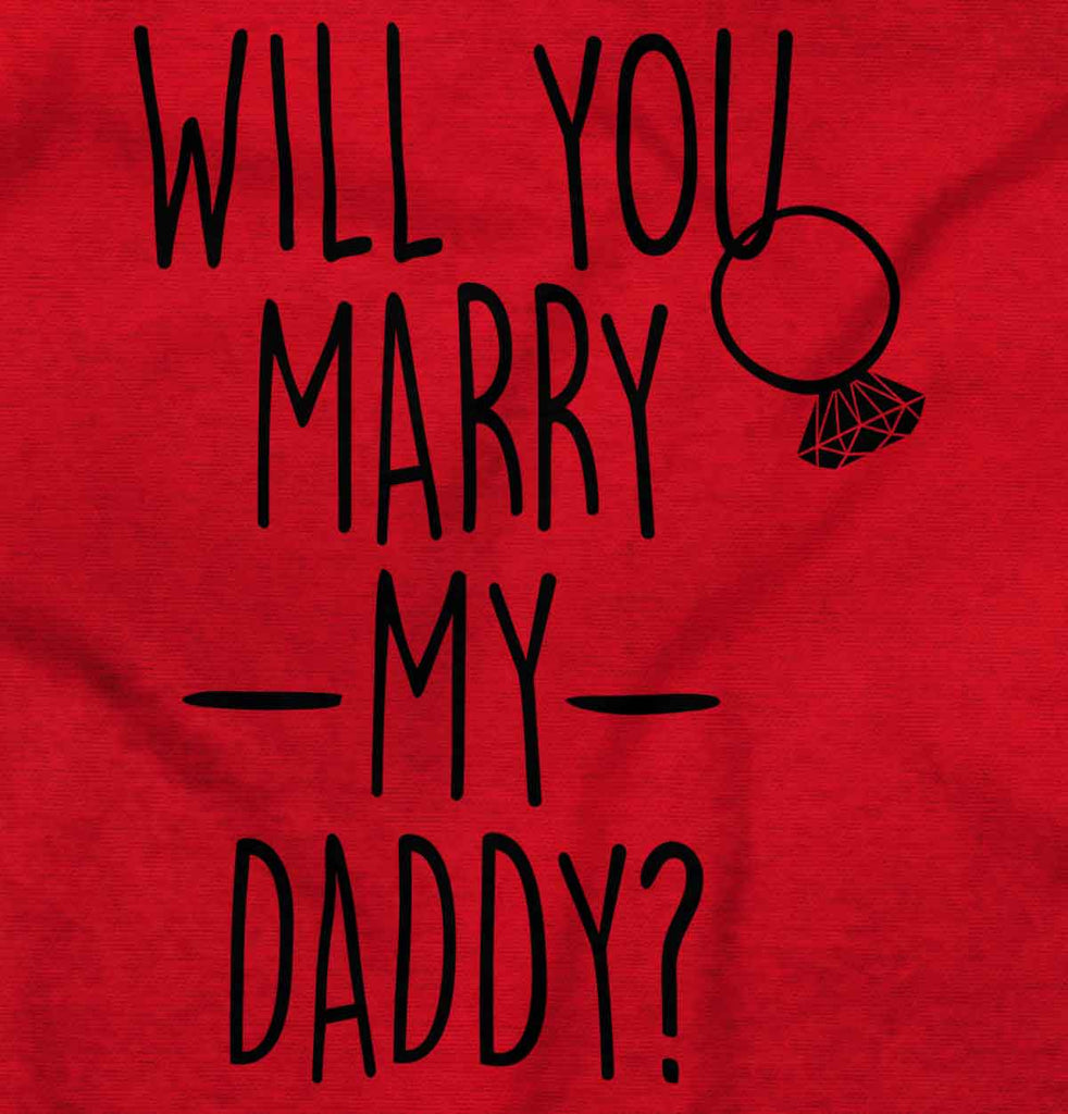 Marry My Daddy Toddler Pullover Hoodie-Direct To Garment Print-Brisco Baby