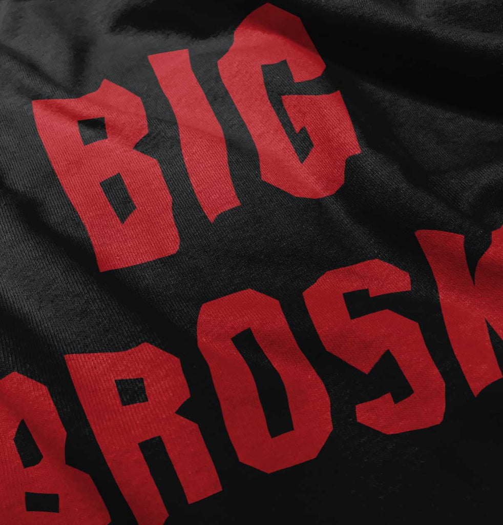 Big Broski Infant Toddler T Shirt-Direct To Garment Print-Brisco Baby