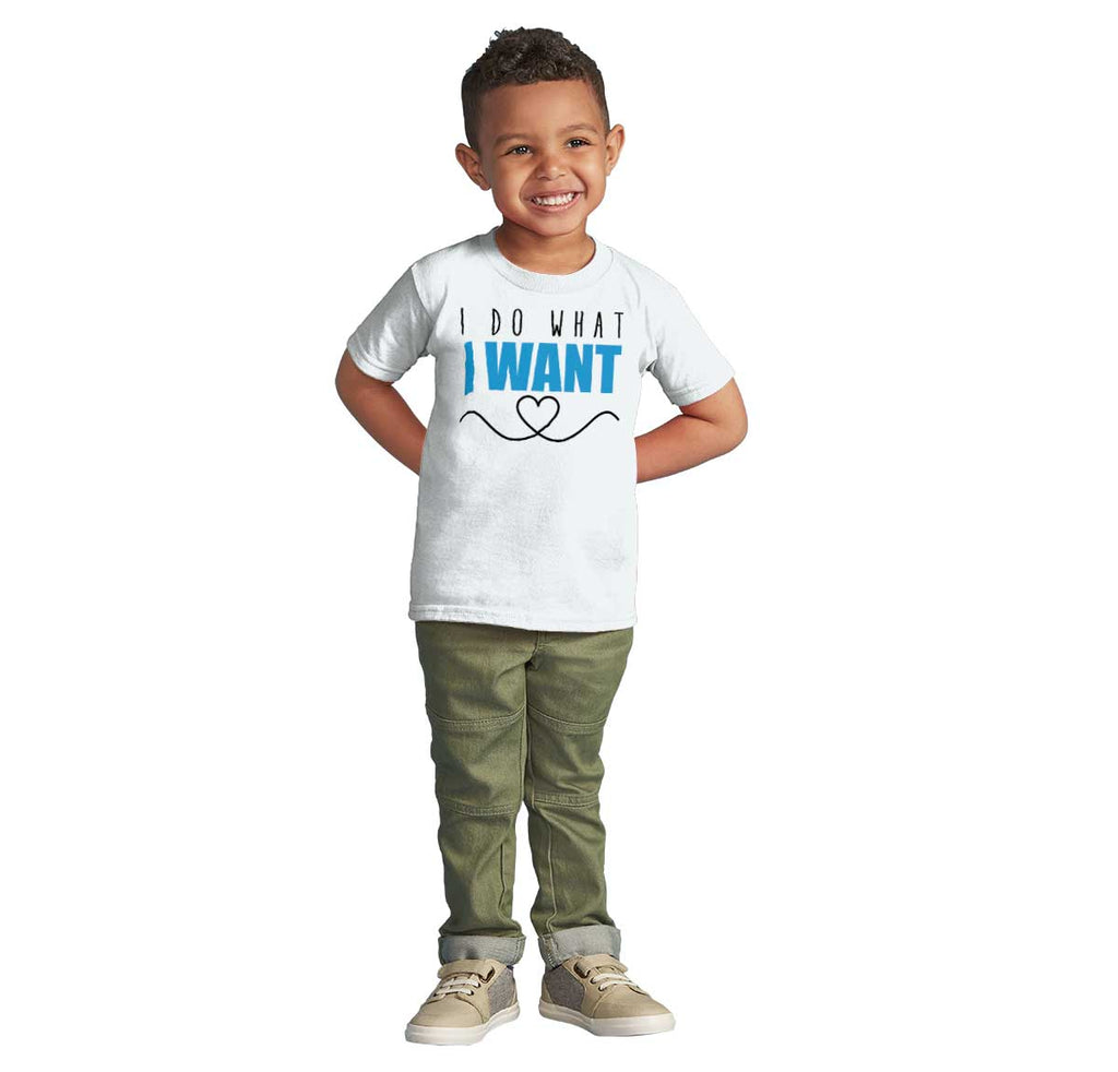 What I Want Infant Toddler T Shirt-Direct To Garment Print-Brisco Baby