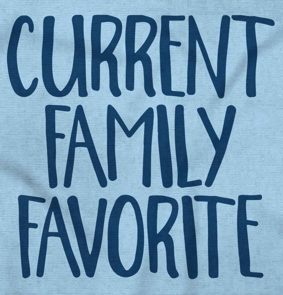 Family Favorite Infant Toddler T Shirt-Direct To Garment Print-Brisco Baby