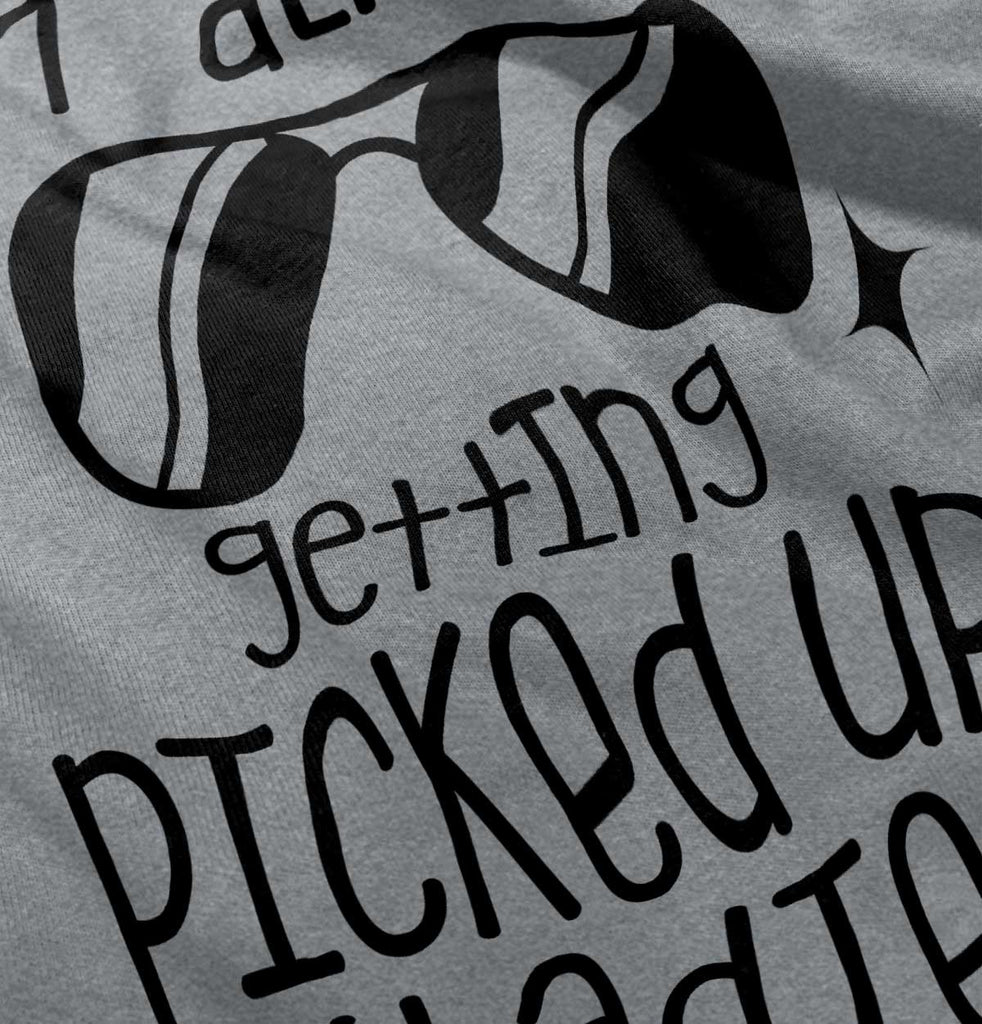 Picked Up By Ladies Infant Toddler T Shirt-Direct To Garment Print-Brisco Baby