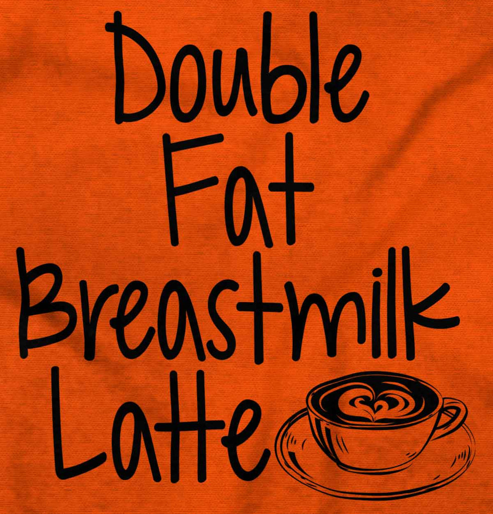 Breastmilk Latte Infant Toddler T Shirt-Direct To Garment Print-Brisco Baby