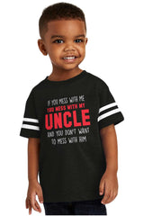 Mess With My Uncle Toddler Football Jersey Tee-Direct To Garment Print-Brisco Baby