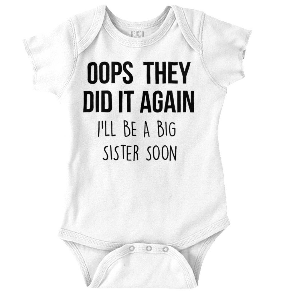 Oops They Did It Again Big Sister Romper Bodysuit-Direct To Garment Print-Brisco Baby