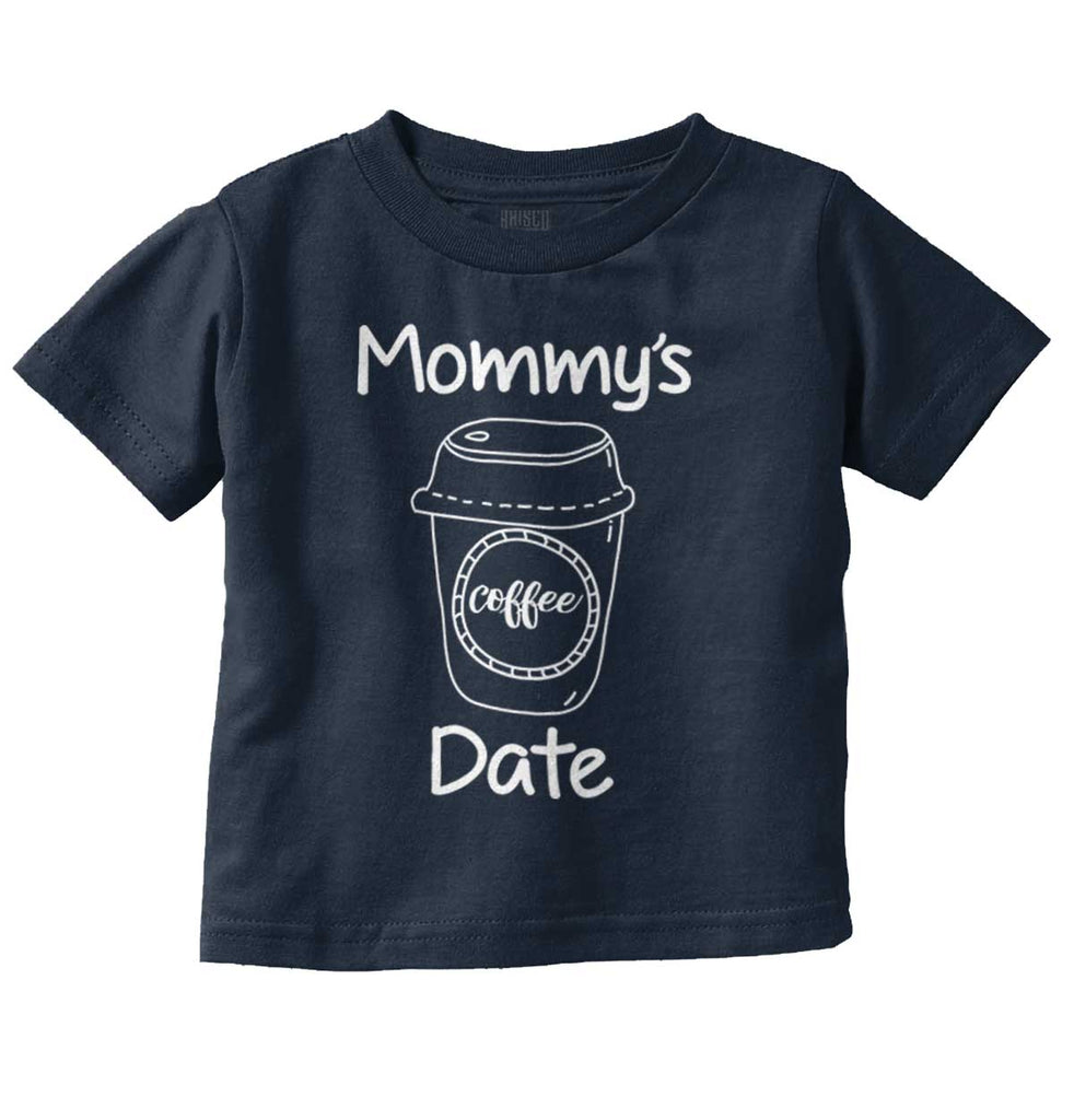 Mommy's Date Infant Toddler T Shirt-Direct To Garment Print-Brisco Baby