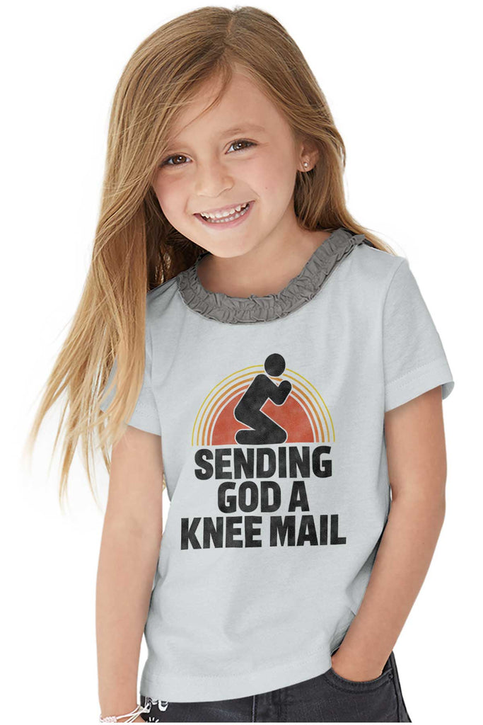 Sending God A Knee Mail Toddler Ruffled Trim T-Shirt-Direct To Garment Print-Brisco Baby