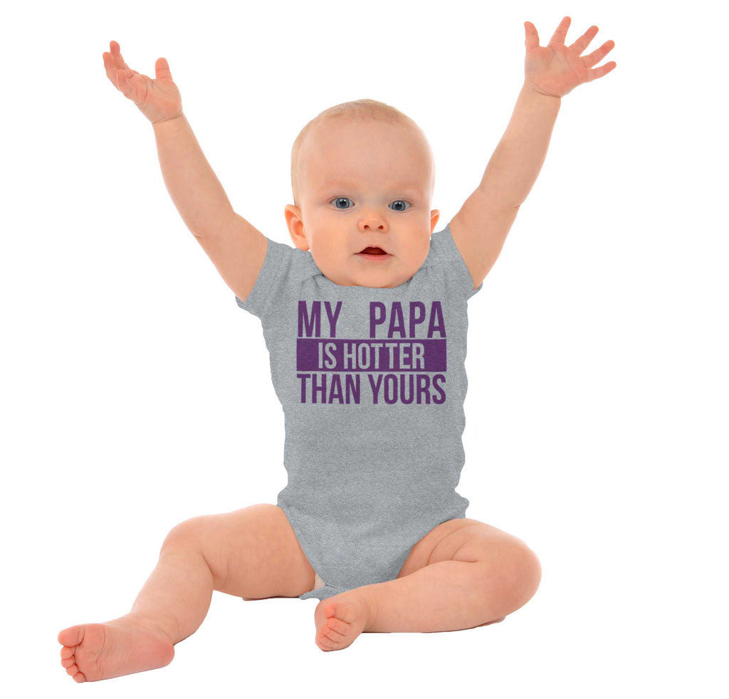 Papa Is Hotter Than Yours Romper Bodysuit-Direct To Garment Print-Brisco Baby
