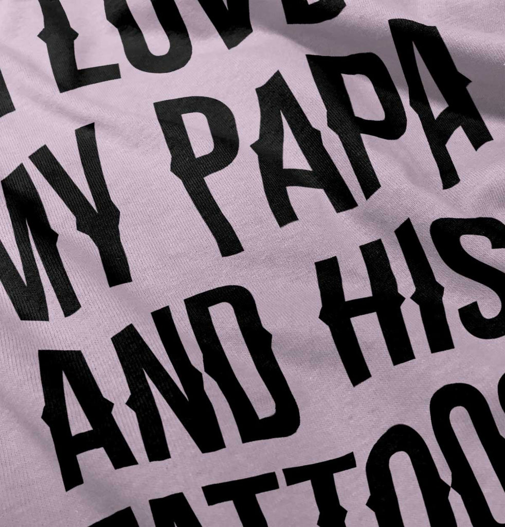 I Love Papa And Tattoos Romper Bodysuit-Direct To Garment Print-Brisco Baby