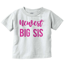 Newest Big Sis Infant Toddler T Shirt-Direct To Garment Print-Brisco Baby