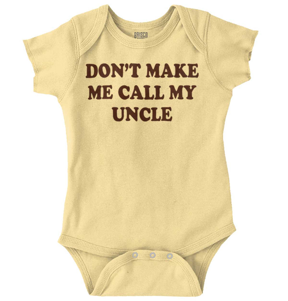 Don't Make Me Call My Uncle Romper Bodysuit-Direct To Garment Print-Brisco Baby