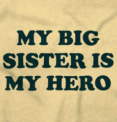 My Big Sister Is My Hero Romper Bodysuit-Direct To Garment Print-Brisco Baby
