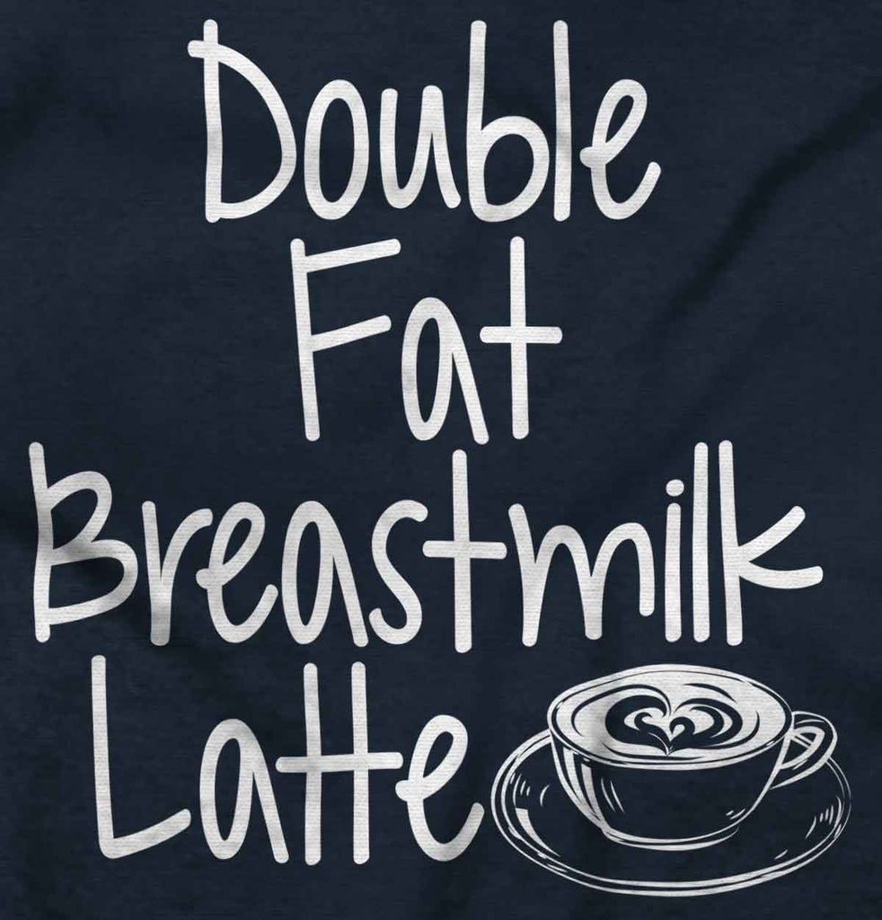 Breastmilk Latte Infant Toddler T Shirt-Direct To Garment Print-Brisco Baby