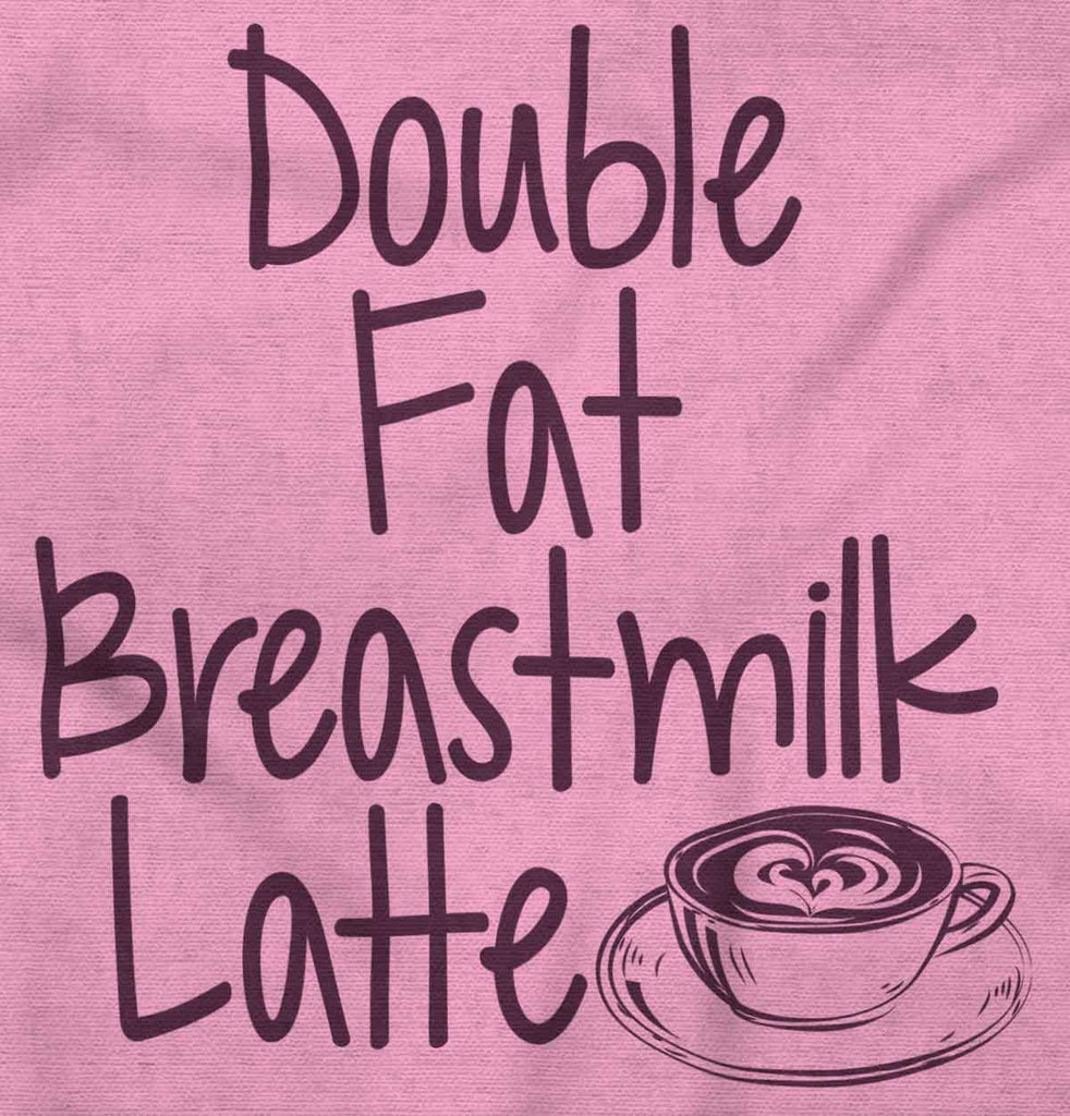 Breastmilk Latte Infant Toddler T Shirt-Direct To Garment Print-Brisco Baby
