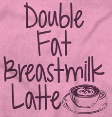 Breastmilk Latte Infant Toddler T Shirt-Direct To Garment Print-Brisco Baby