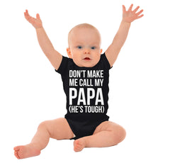 Don't Make Me Call Papa Romper Bodysuit-Direct To Garment Print-Brisco Baby