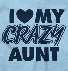 Crazy Aunt Infant Toddler T Shirt-Direct To Garment Print-Brisco Baby