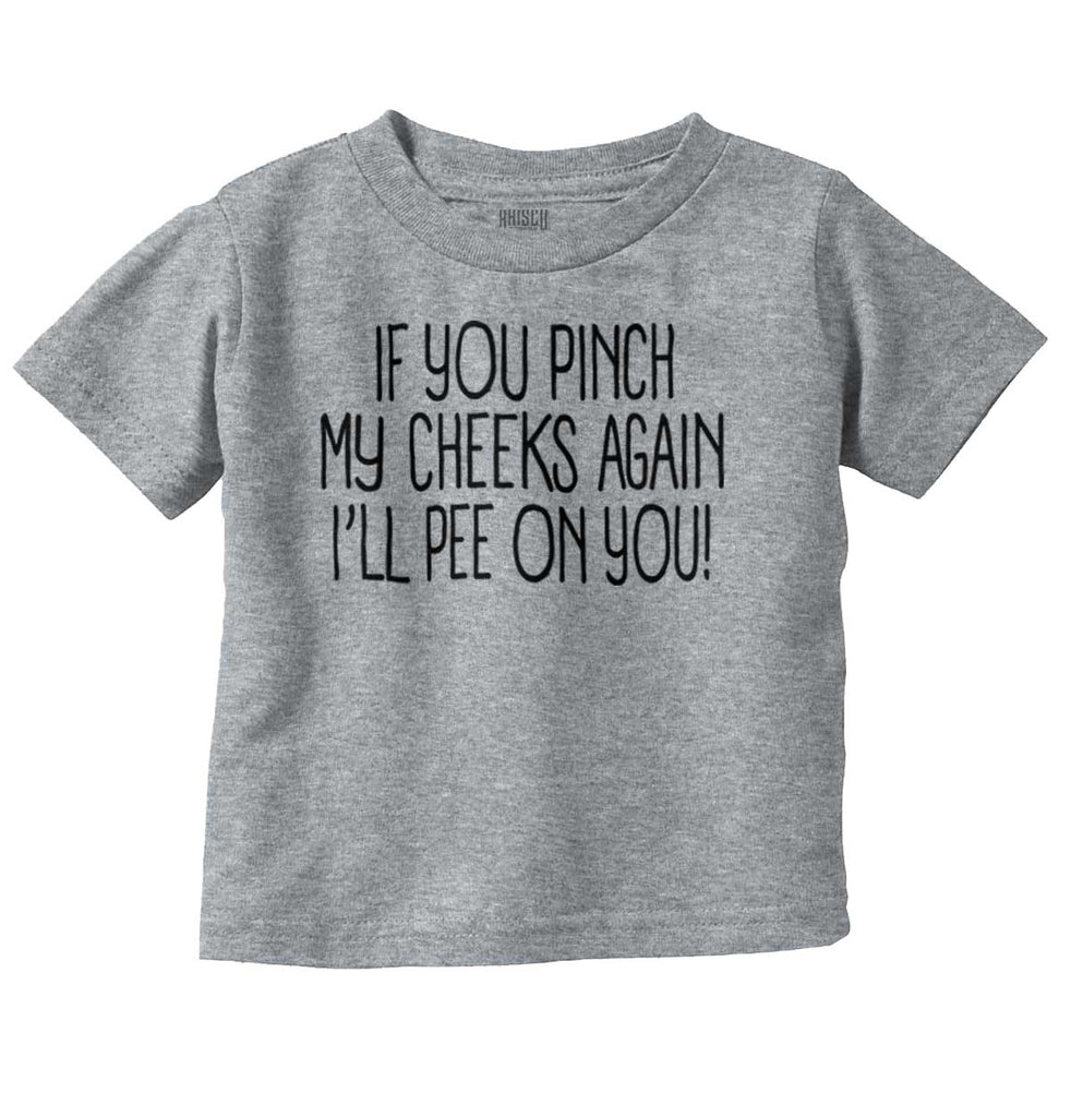 I'll Pee on You Infant Toddler T Shirt-Direct To Garment Print-Brisco Baby
