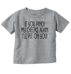 I'll Pee on You Infant Toddler T Shirt-Direct To Garment Print-Brisco Baby