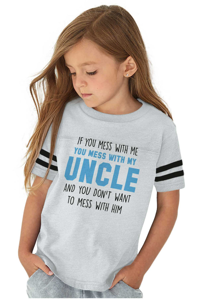 Mess With My Uncle Toddler Football Jersey Tee-Direct To Garment Print-Brisco Baby