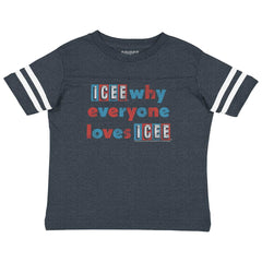 Everyone Loves Icee Toddler Football Jersey Tee-Direct To Garment Print-Brisco Baby