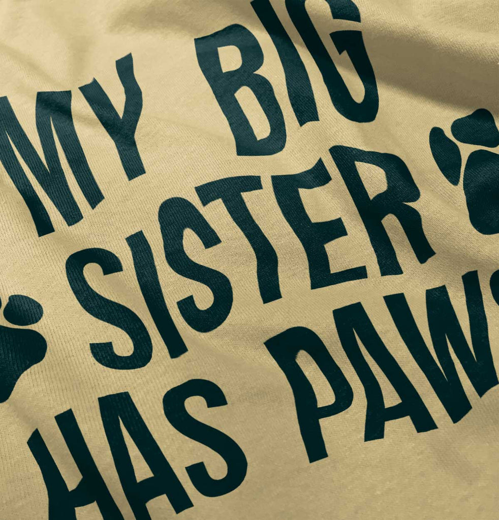 My Big Sister Has Paws Romper Bodysuit-Direct To Garment Print-Brisco Baby