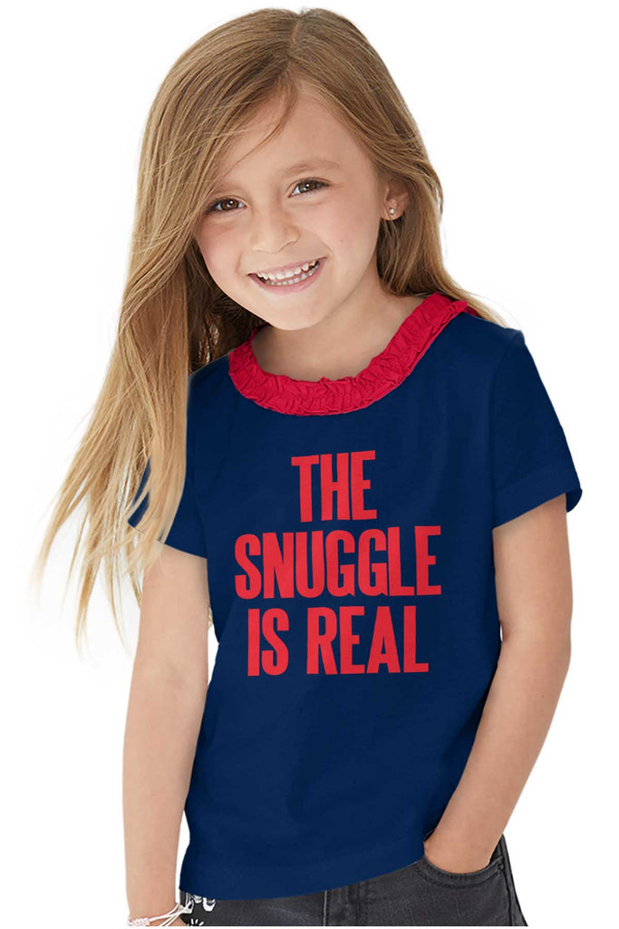 Snuggle Is Real Toddler Ruffled Trim T-Shirt-Direct To Garment Print-Brisco Baby