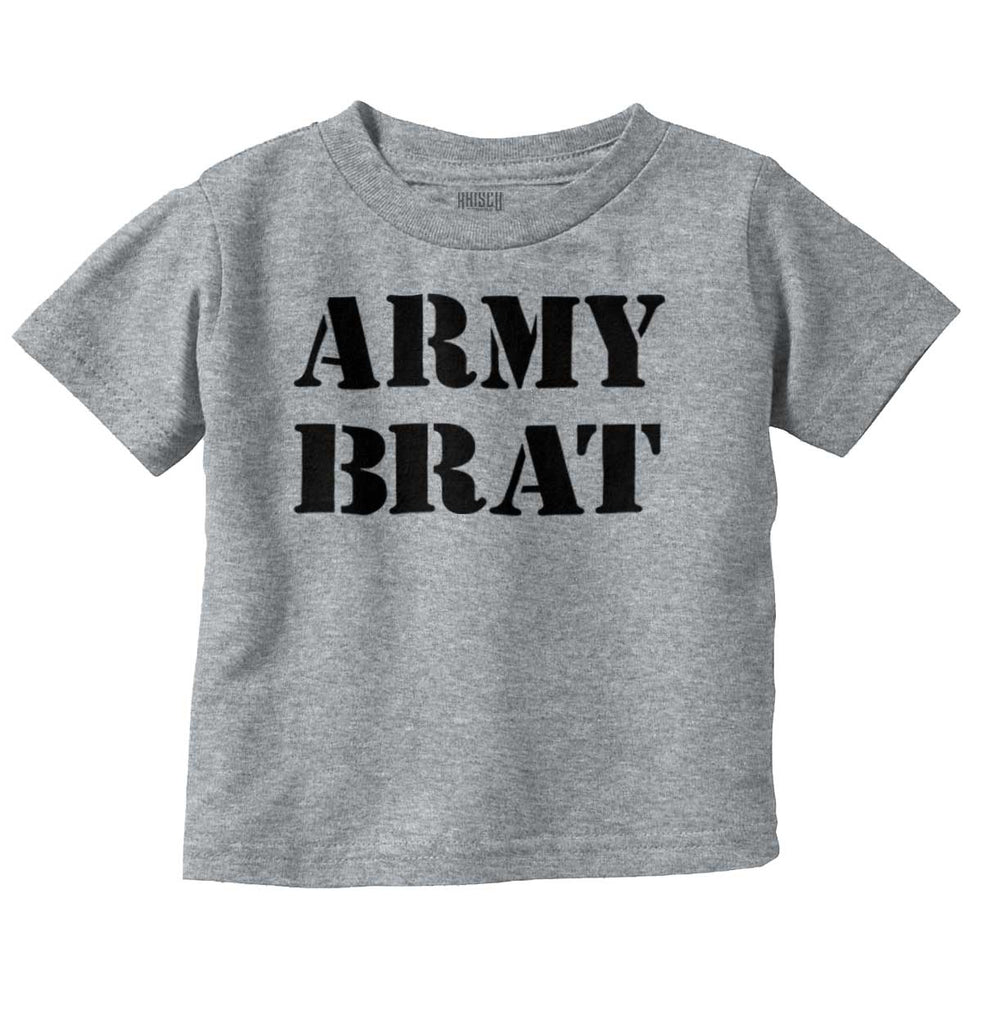 Army Brat Infant Toddler T Shirt-Direct To Garment Print-Brisco Baby