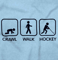 Crawl Walk Hockey Infant Toddler T Shirt-Direct To Garment Print-Brisco Baby