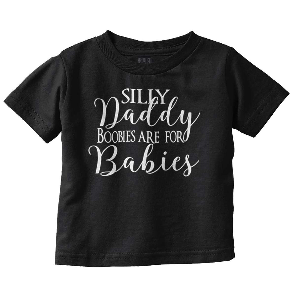 Boobies For Babies Infant Toddler T Shirt-Direct To Garment Print-Brisco Baby