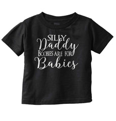 Boobies For Babies Infant Toddler T Shirt-Direct To Garment Print-Brisco Baby